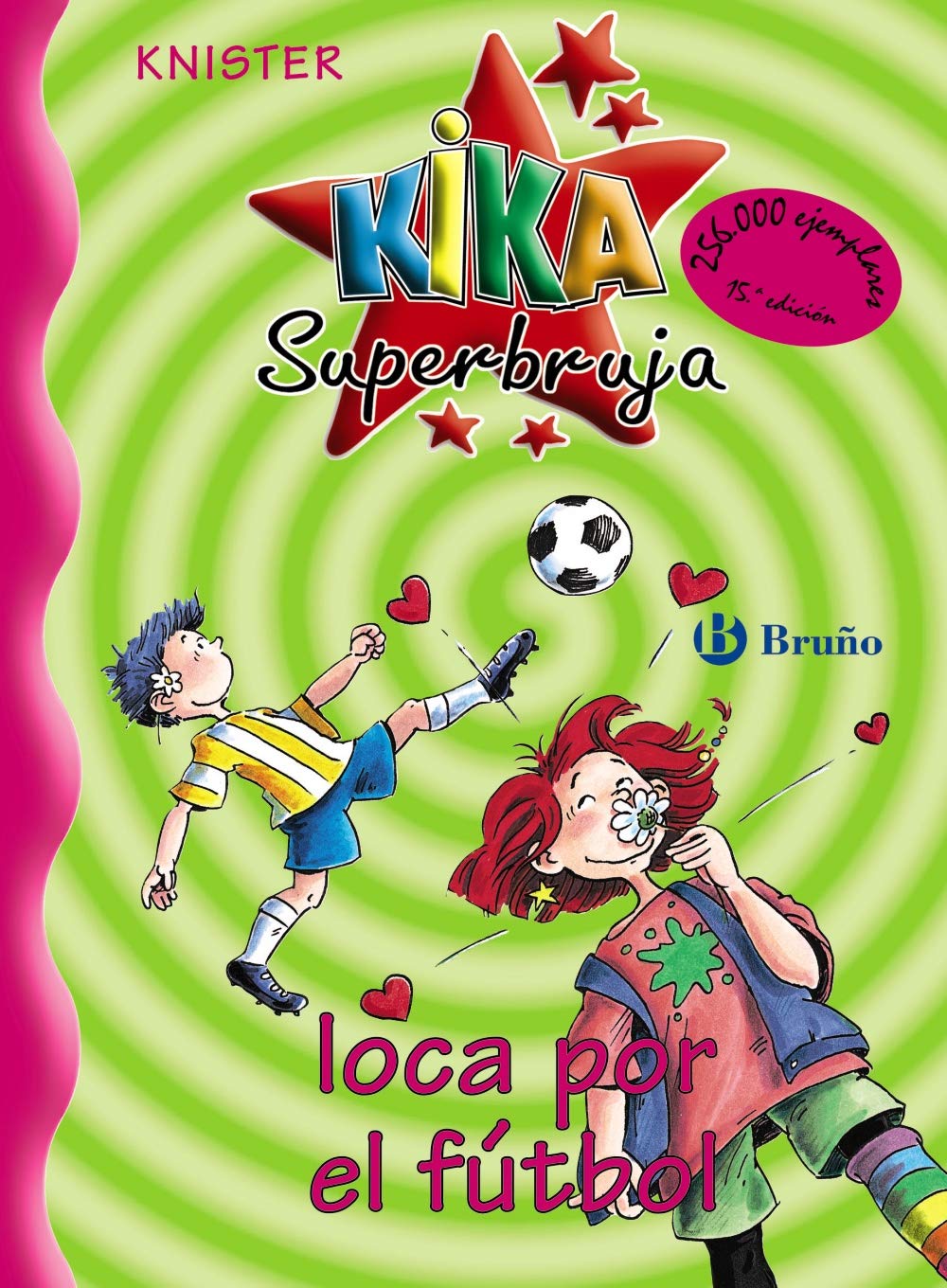 Kika Superbruja, loca por el fútbol Social Sciences
