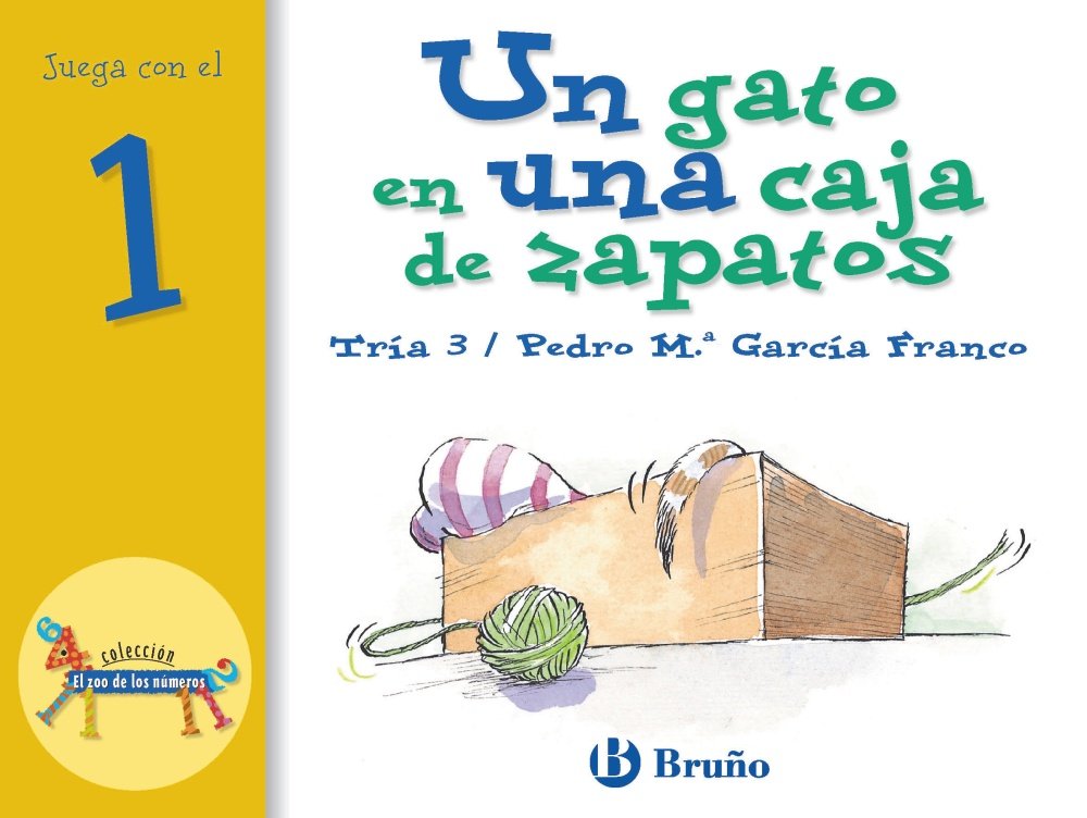 Un gato en una caja de zapatos: Juega con el 1 (Castellano - A PARTIR DE 3 AÑOS - LIBROS DIDÁCTICOS - El zoo de los números) Non-fiction