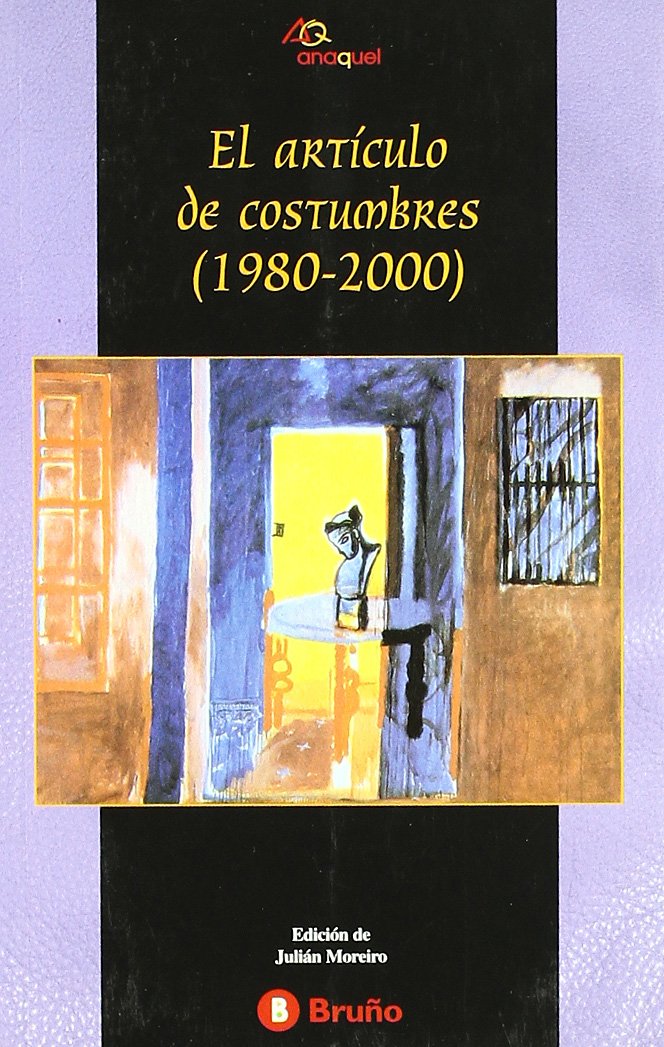 El artículo de costumbre 1980-2000 (Castellano - JUVENIL - ANAQUEL, Band 50) Fiction