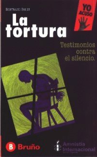 La Tortura: Testimonios Contra El Silencio book