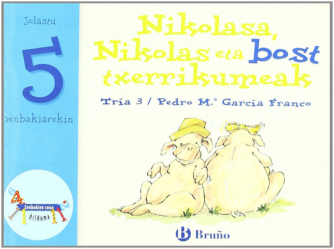 Nikolasa, Nikolas Eta Bost Txerrikumeak: Jolastu 5 Zenbakiarekin Non-fiction