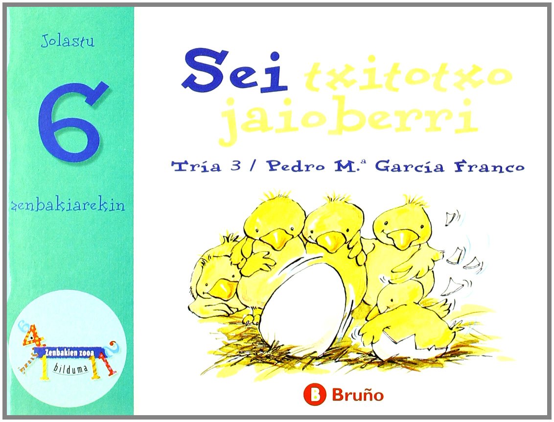 Sei Txitotxo Jaioberri: Jolastu 6 Zenbakiarekin Non-fiction