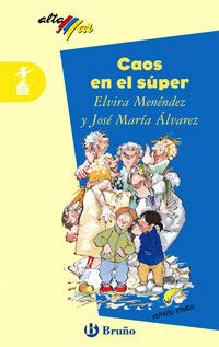 Caos en el super (Altamar (antigua)) Books