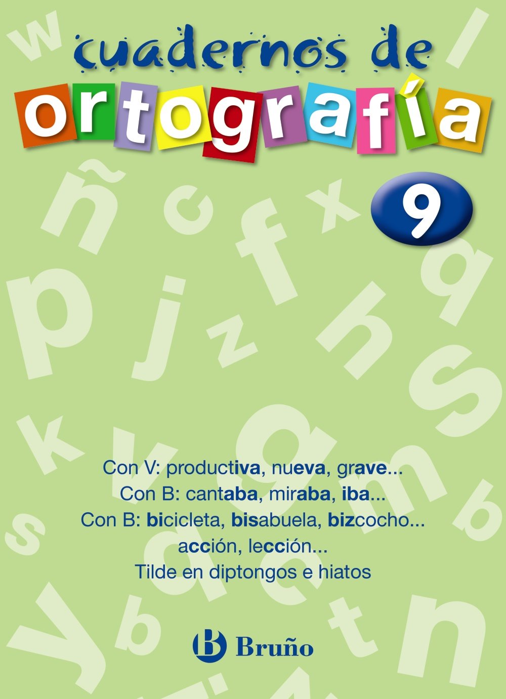 Cuaderno de Ortografía 9 (Castellano - Material Complementario - Cuadernos De Ortografía) Novels & Short Stories