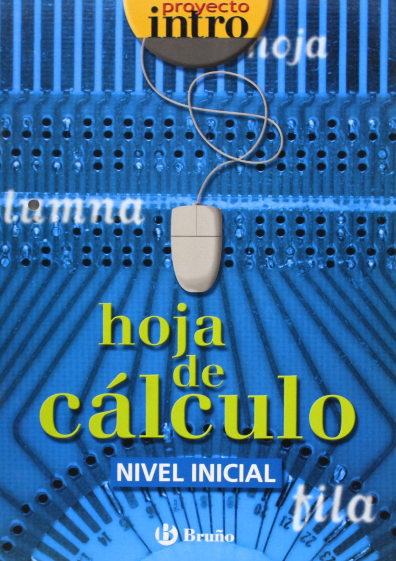 Proyecto Intro II, hoja de cálculo I, ESO (Castellano - Material Complementario - Intro) Novels & Short Stories