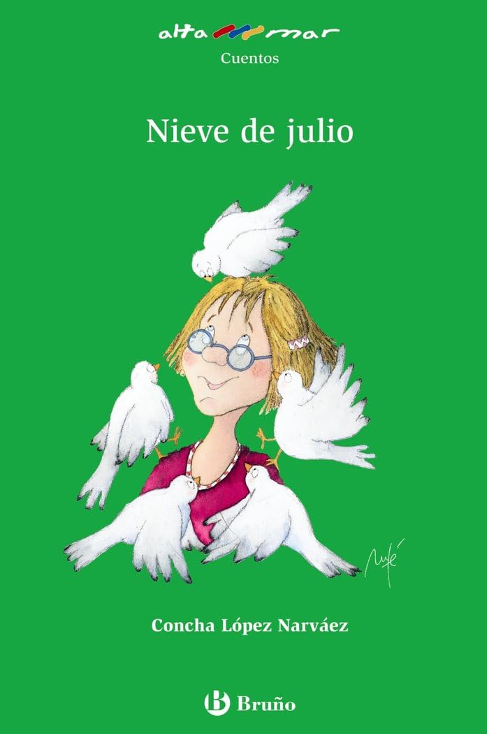 Nieve de julio, Educación Primaria, 3 ciclo (Castellano - A PARTIR DE 10 AÑOS - ALTAMAR) Novels & Short Stories