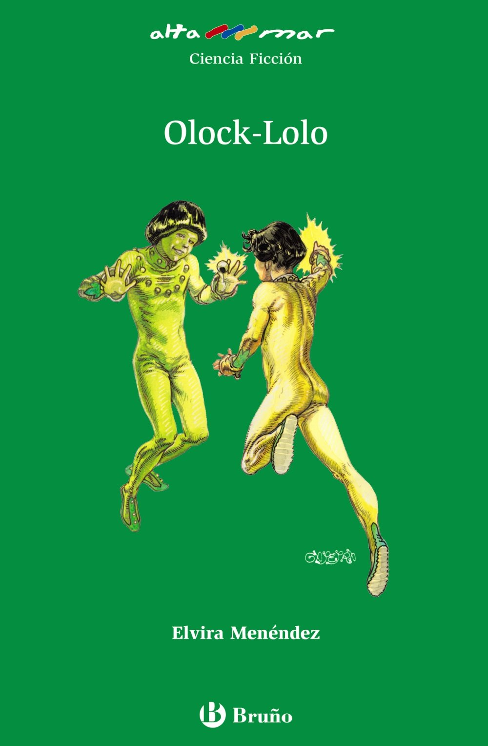 Olock-Lolo, Educación Primaria, 3 ciclo (Castellano - A PARTIR DE 10 AÑOS - ALTAMAR, Band 108) Non-fiction