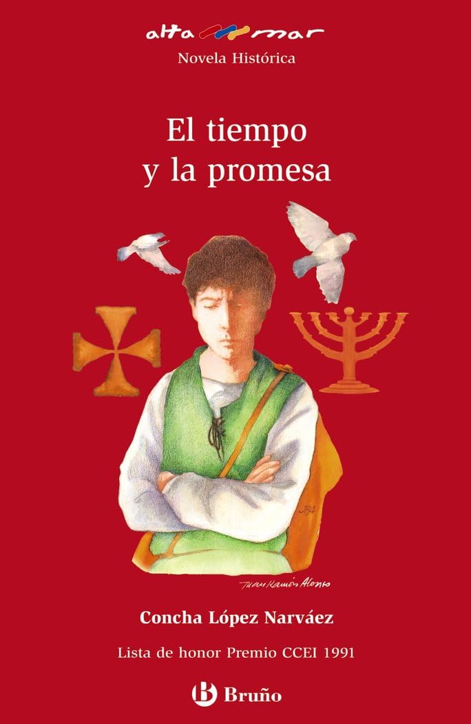El tiempo y la promesa, ESO, 1 ciclo (Castellano - A PARTIR DE 12 AÑOS - ALTAMAR) Historical Fiction