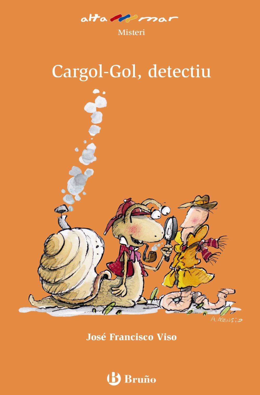Cargol-Gol, detectiu (Catalá - A Partir De 8 Anys - Altamar) Novels & Short Stories