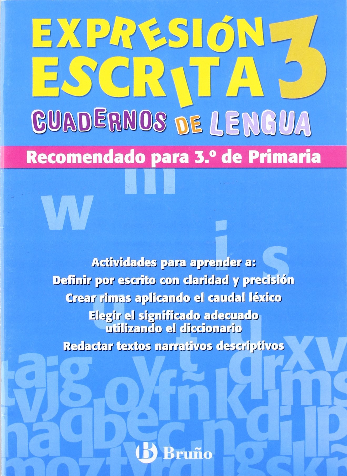 Expresion escrita/ Writing: Cuadernos Lengua Primaria/ Elementary School Notebook (Cuadernos De Lengua Primaria) Novels & Short Stories