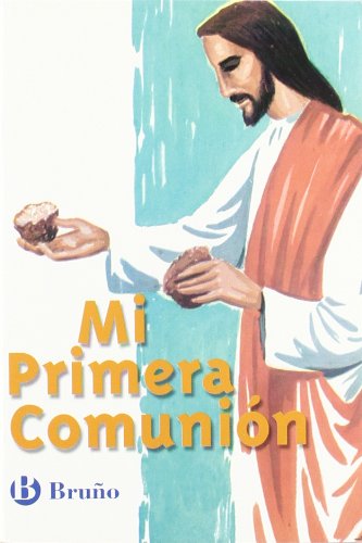 Catecismo Mi Primera Comunión (Castellano - Material Complementario - Catecismo mi primera comunión) Learning & Reference