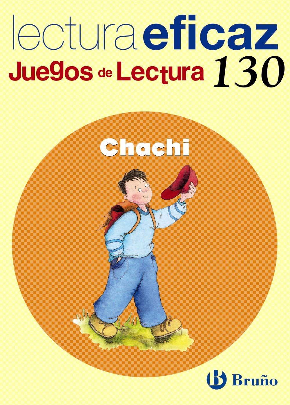 Chachi Juego de Lectura (Castellano - Material Complementario - Juegos de Lectura, Band 130) Novels & Short Stories