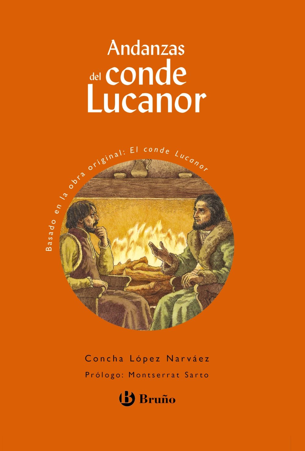 Andanzas del conde Lucanor (Castellano - A PARTIR DE 10 AÑOS - ANDANZAS) Novels & Short Stories