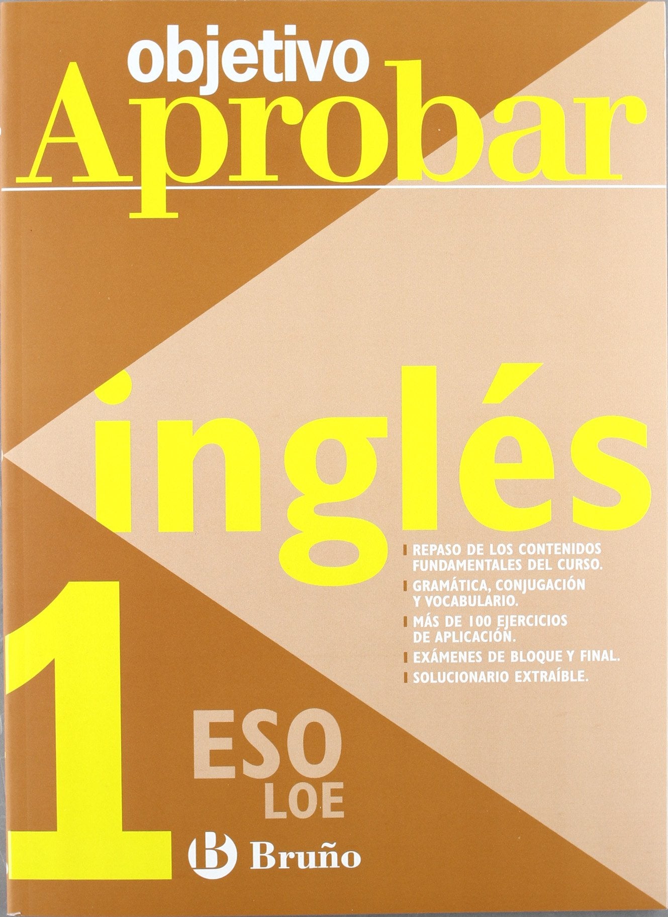 Objetivo aprobar inglés / Goal Approve English: ESO LOE book