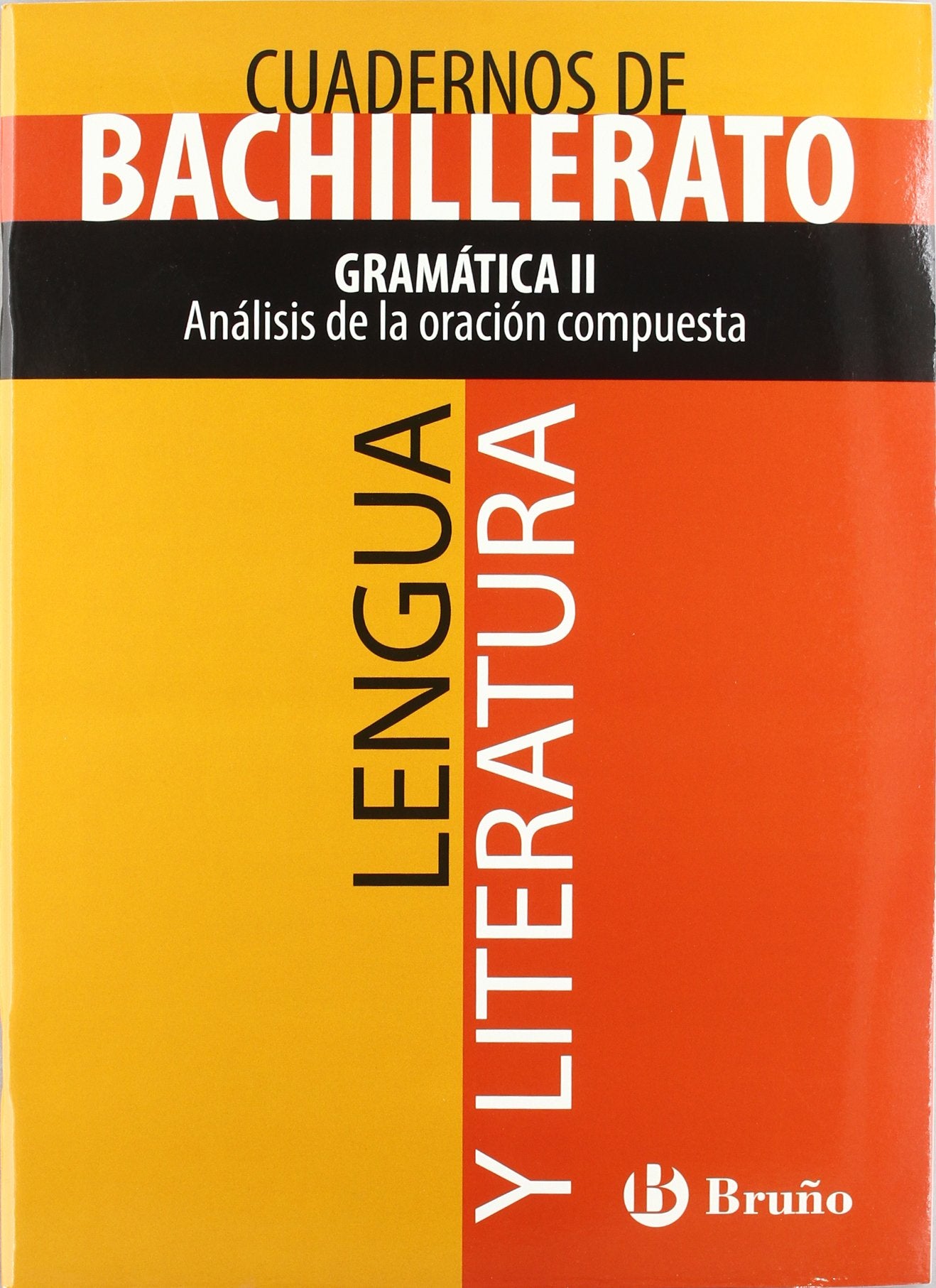 Gramática II / Grammar: Análisis de la oración compuesta / Analysis of complex sentence book