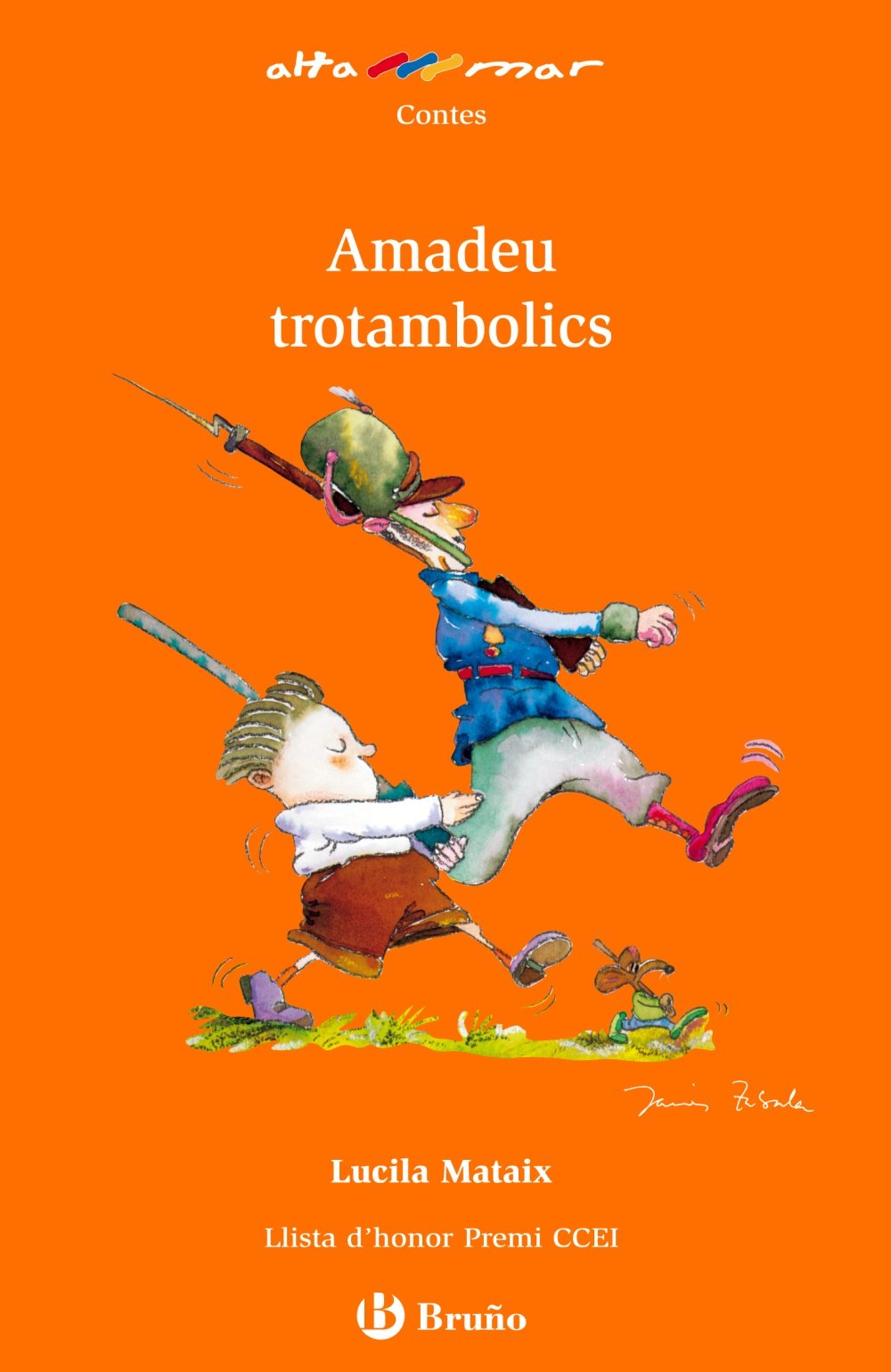 Amadeu trotambolics, Educación Primaria, 2 ciclo (Baleares, Cataluña, Madrid). Libro de lectura del alumno (Catalá - A Partir De 8 Anys - Altamar) Novels & Short Stories