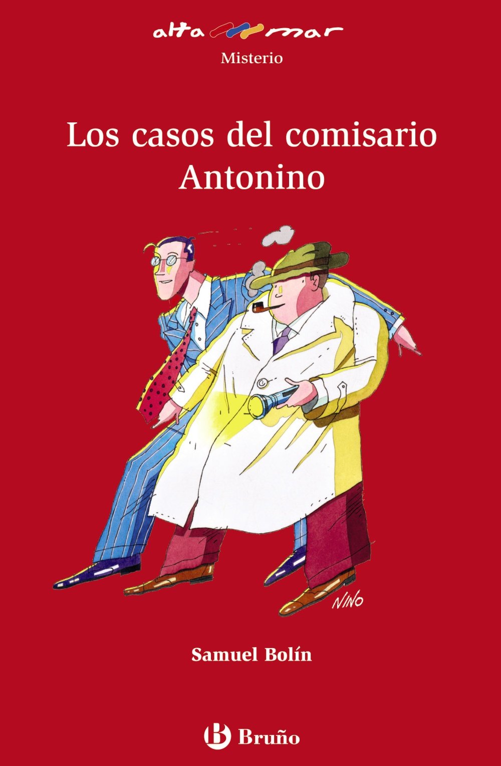Los casos del comisario Antonino, ESO, 1 ciclo (Castellano - A PARTIR DE 12 AÑOS - ALTAMAR) Fiction