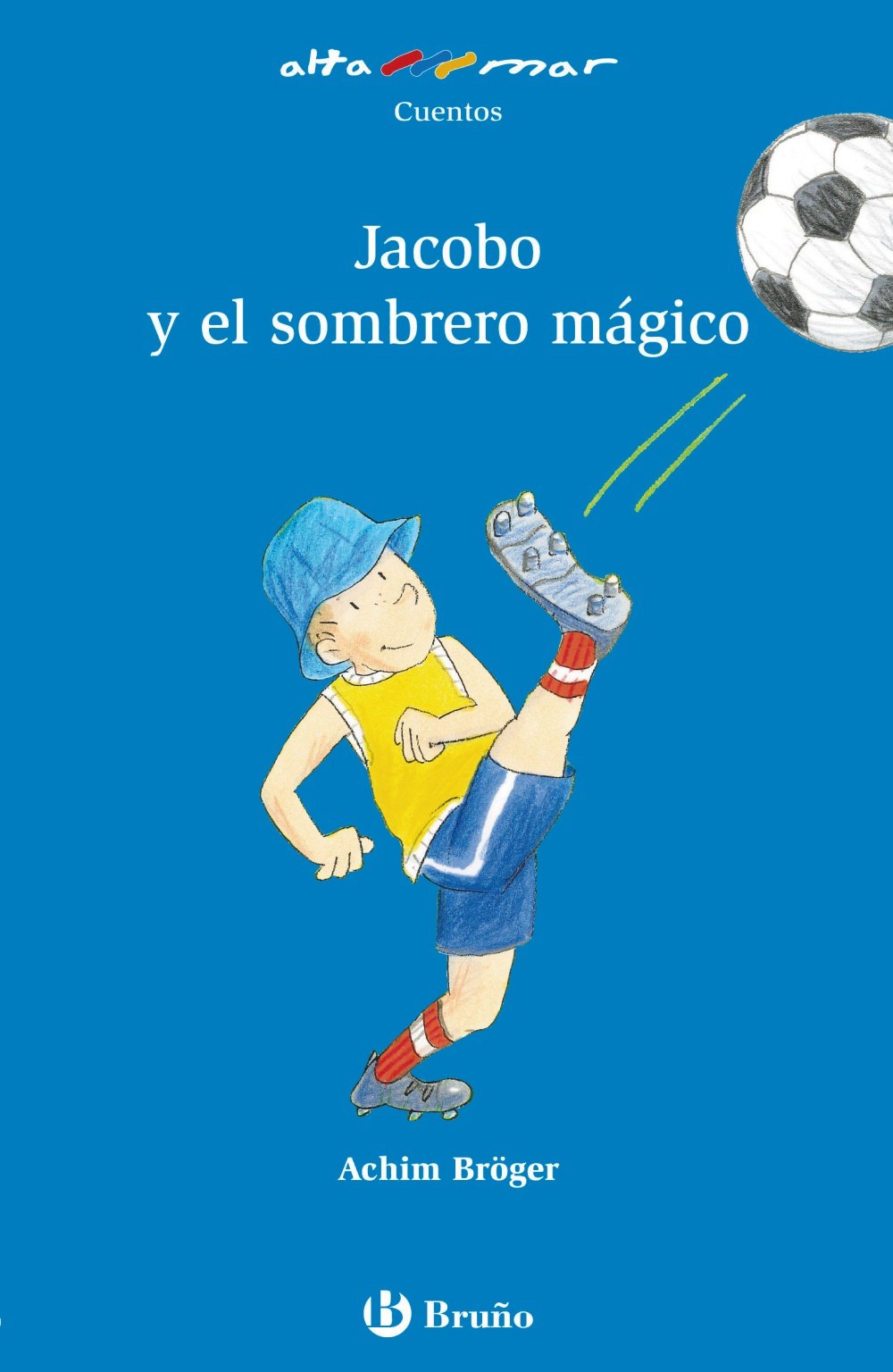 Jacobo y el sombrero mágico, Educación Primaria, 1 ciclo (Castellano - A PARTIR DE 6 AÑOS - ALTAMAR) Novels & Short Stories