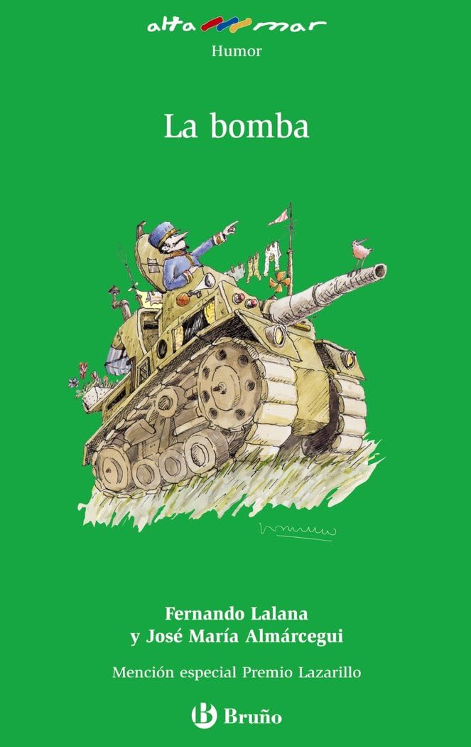 La bomba, ESO, 1 ciclo. (Castellano - A PARTIR DE 10 AÑOS - ALTAMAR) Novels & Short Stories
