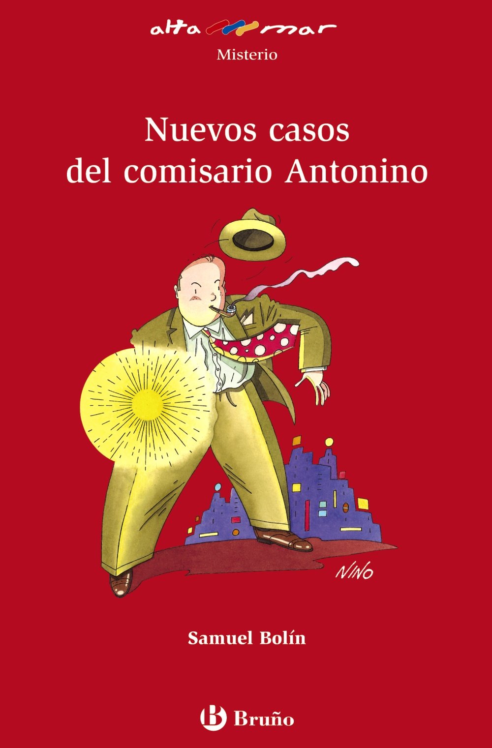 Nuevos casos del comisario Antonino/ New cases of Commissioner Antonino book