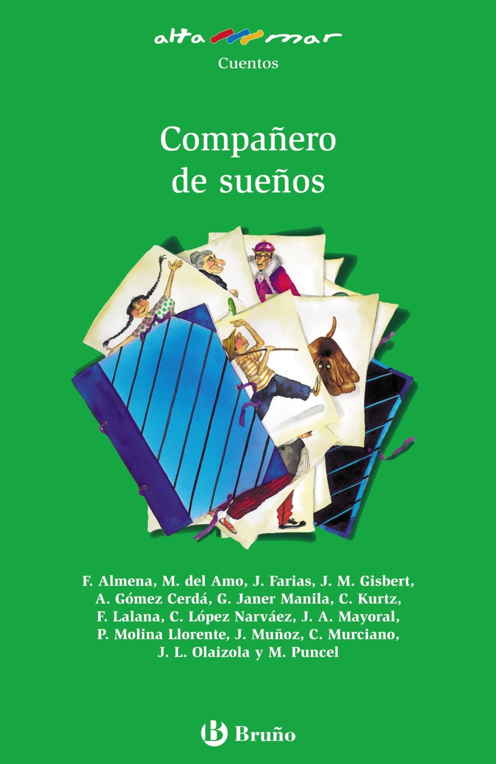 Compañero de sueños, Educación Primaria, 3 ciclo (Castellano - A PARTIR DE 10 AÑOS - ALTAMAR, Band 50) Novels & Short Stories