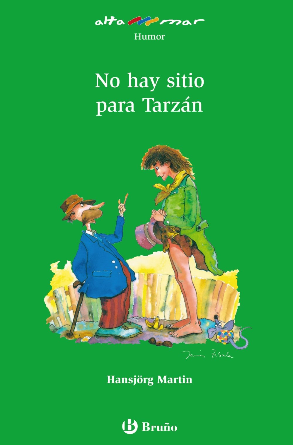 No hay sitio para Tarzan / There is no site for Tarzan book