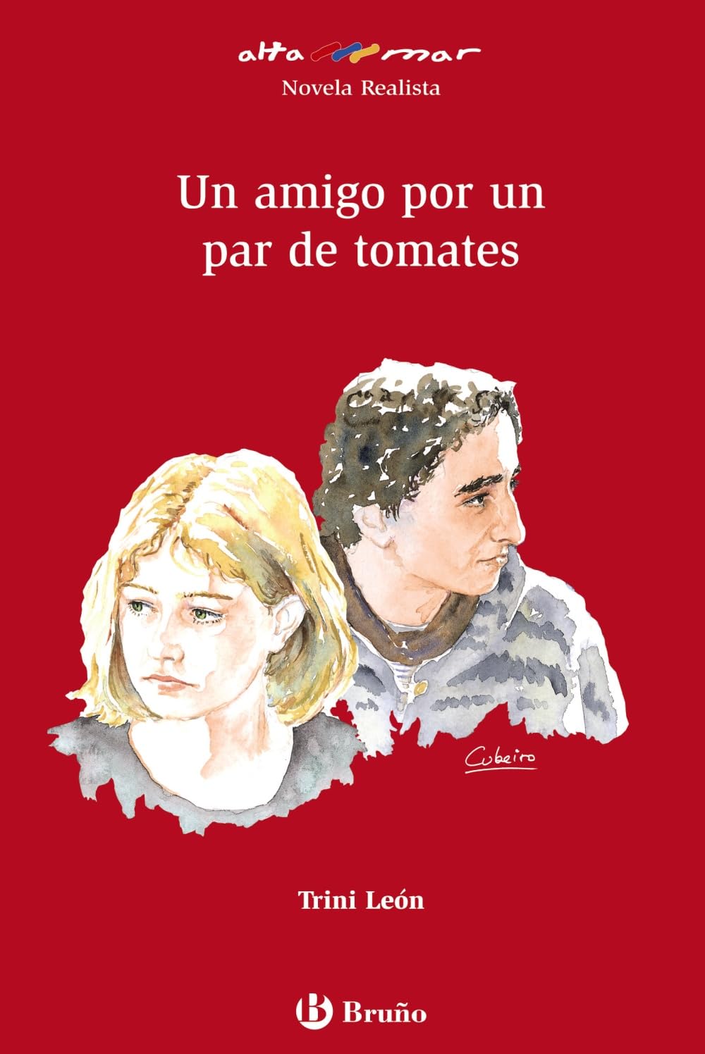 Un amigo por un par de tomates / A Friend for a Couple of Tomatoes book