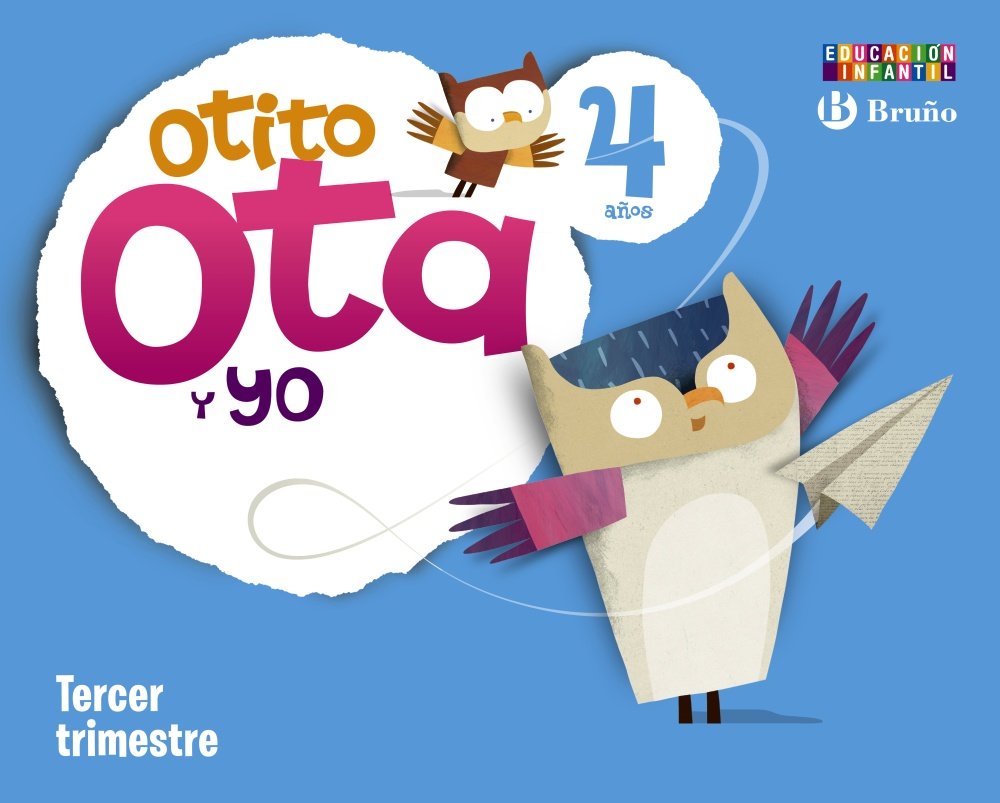 Otito, Ota y yo, Educación Infantil, 4 años. 3 trimestre Books
