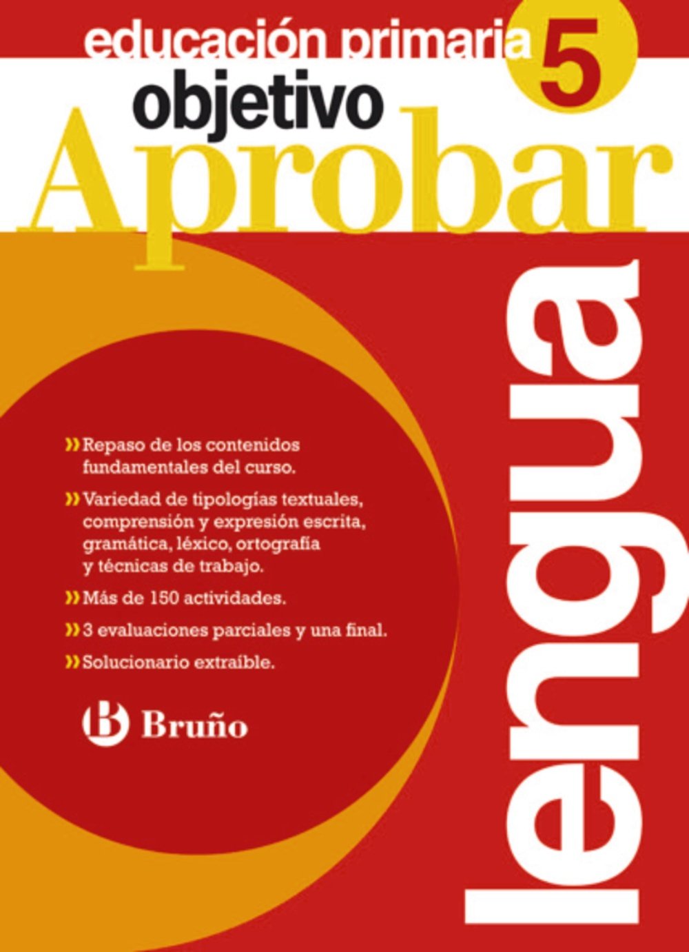 Objetivo aprobar / Objective Approve: Lengua 5 Primaria / Language 5 Level Elementary School book