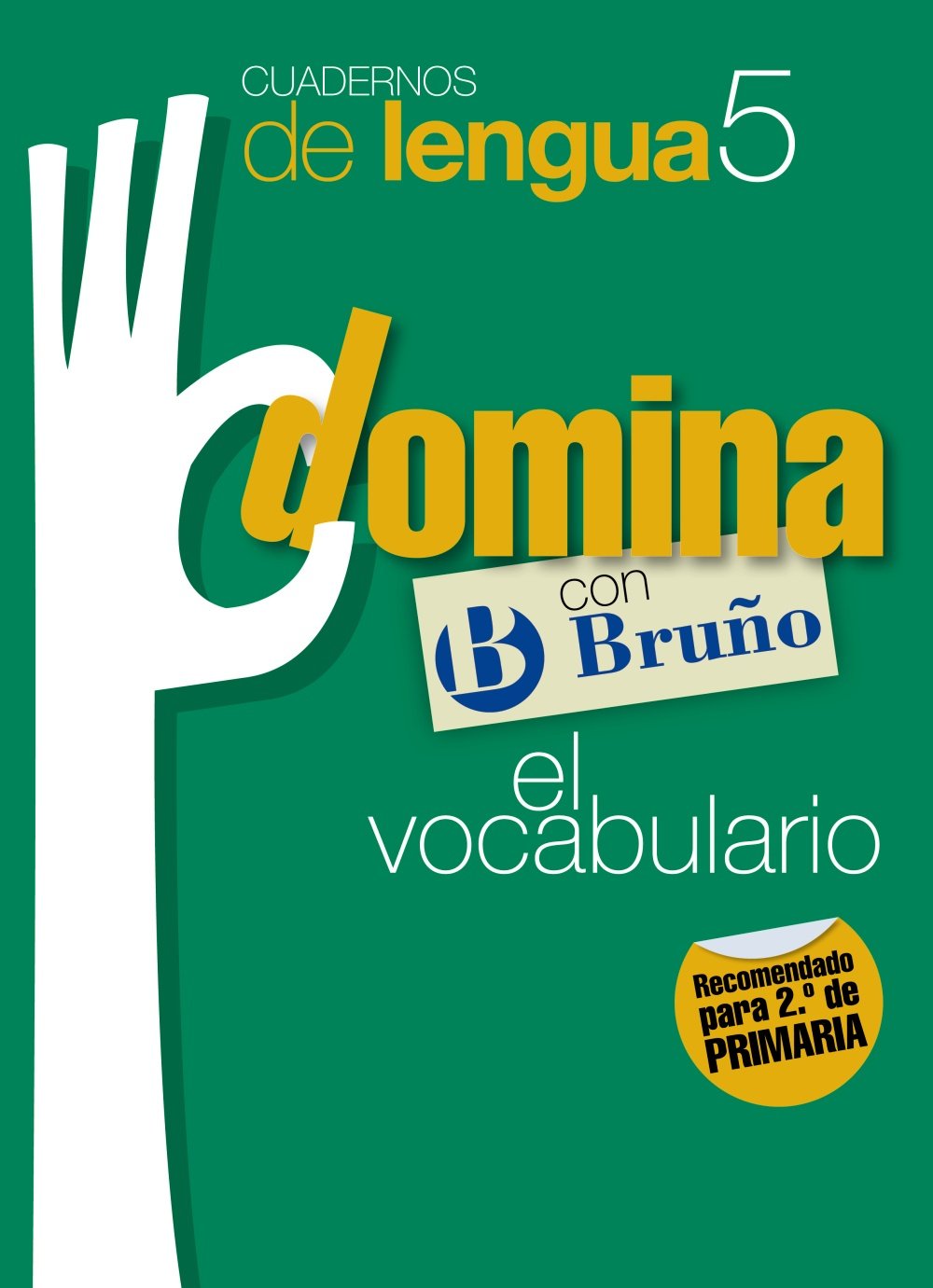 Cuadernos Domina Lengua 5 Vocabulario 2 book