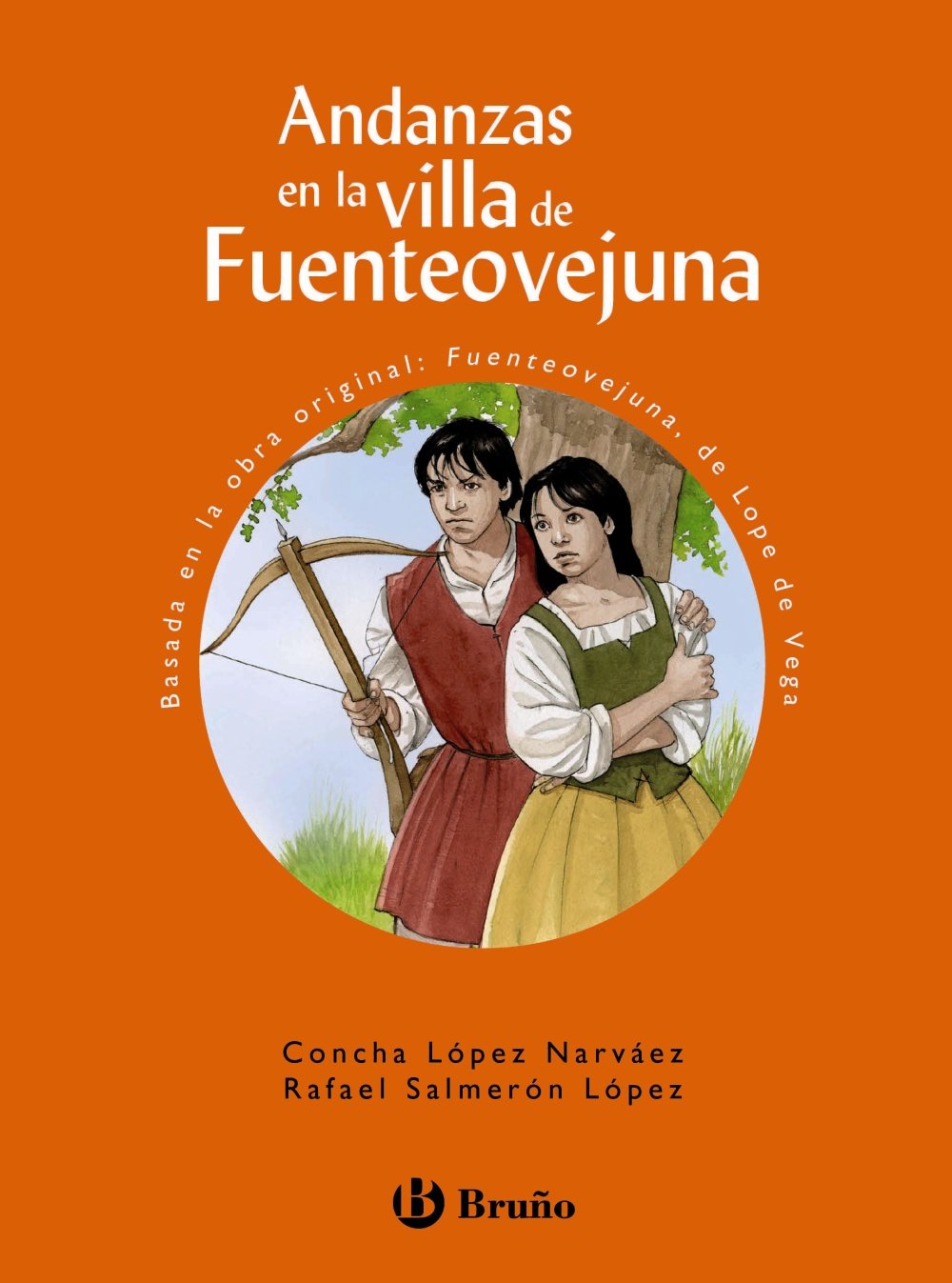 Andanzas en la villa de Fuenteovejuna, Educación Primaria, 3 ciclo. Libro de lectura book