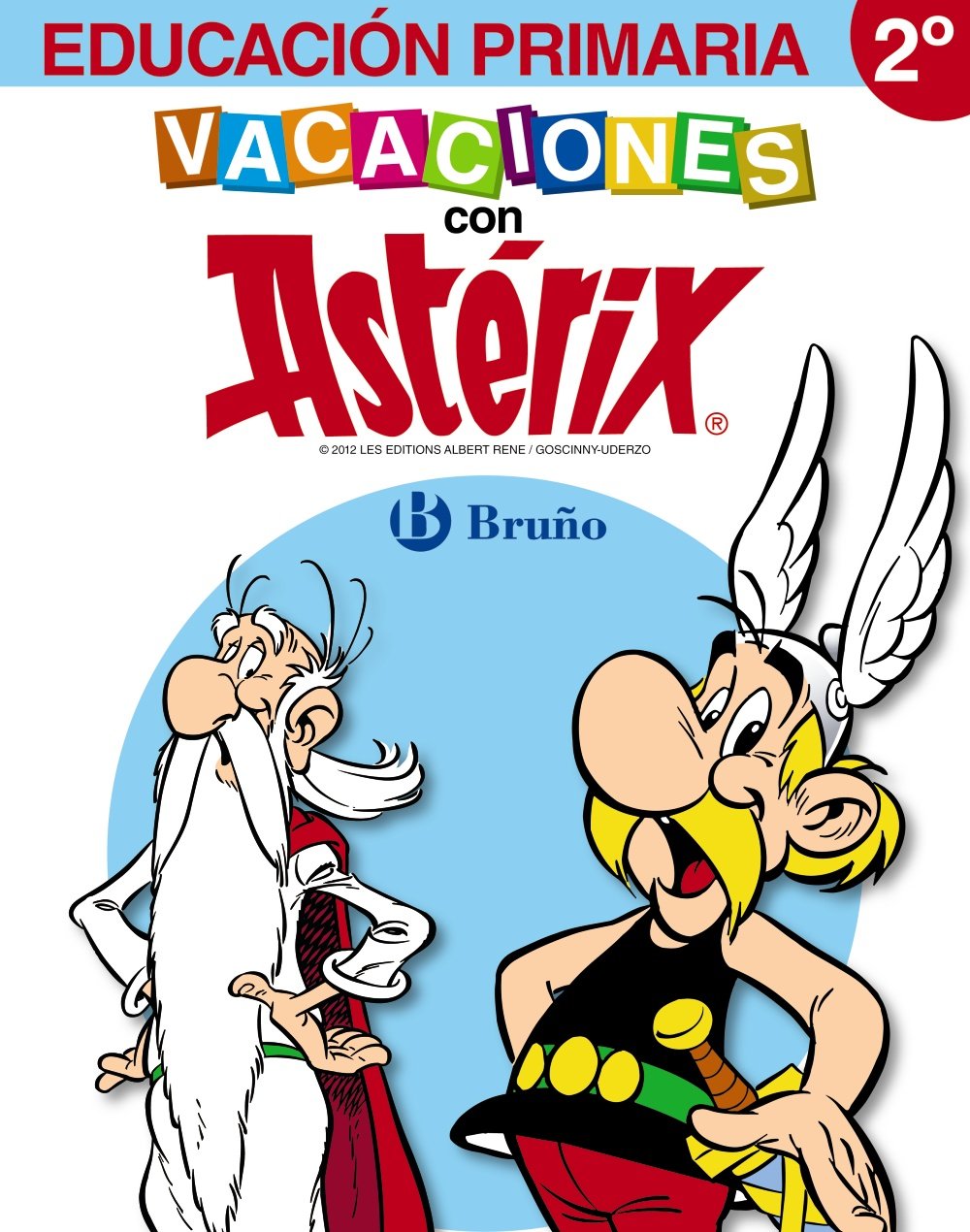 Vacaciones con Astérix, 2 Educación Primaria. Cuaderno de vacaciones (Castellano - Material Complementario - Vacaciones Primaria) Books