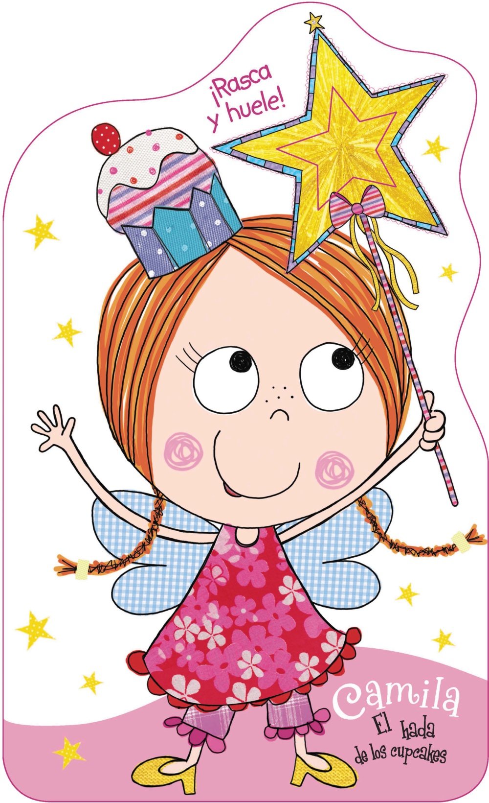 Camila, el hada de los cupcakes / Camila, the fairy cupcakes book