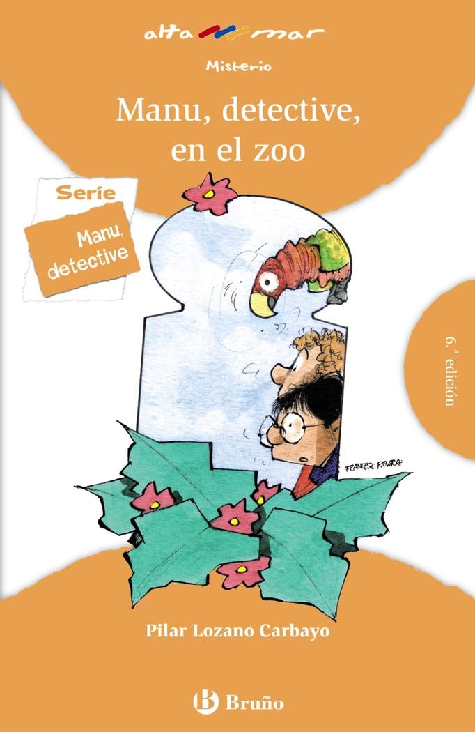 Manu, detective, en el zoo (Castellano - A PARTIR DE 8 AÑOS - ALTAMAR) Novels & Short Stories
