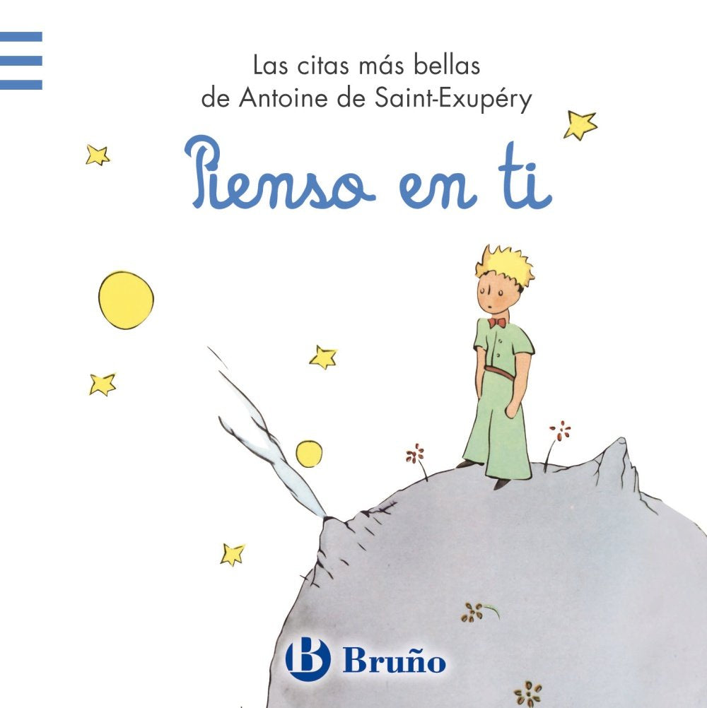 Pienso en ti: Las citas más bellas de Antoine de Saint-Exupéry (Castellano - ADULTOS - LIBROS SINGULARES - Antoine de Saint-Exupéry) Lifestyle