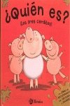 ¿Quién es?, ¡los tres cerditos! : un libro de adivinanzas con texturas y solapas Social Sciences
