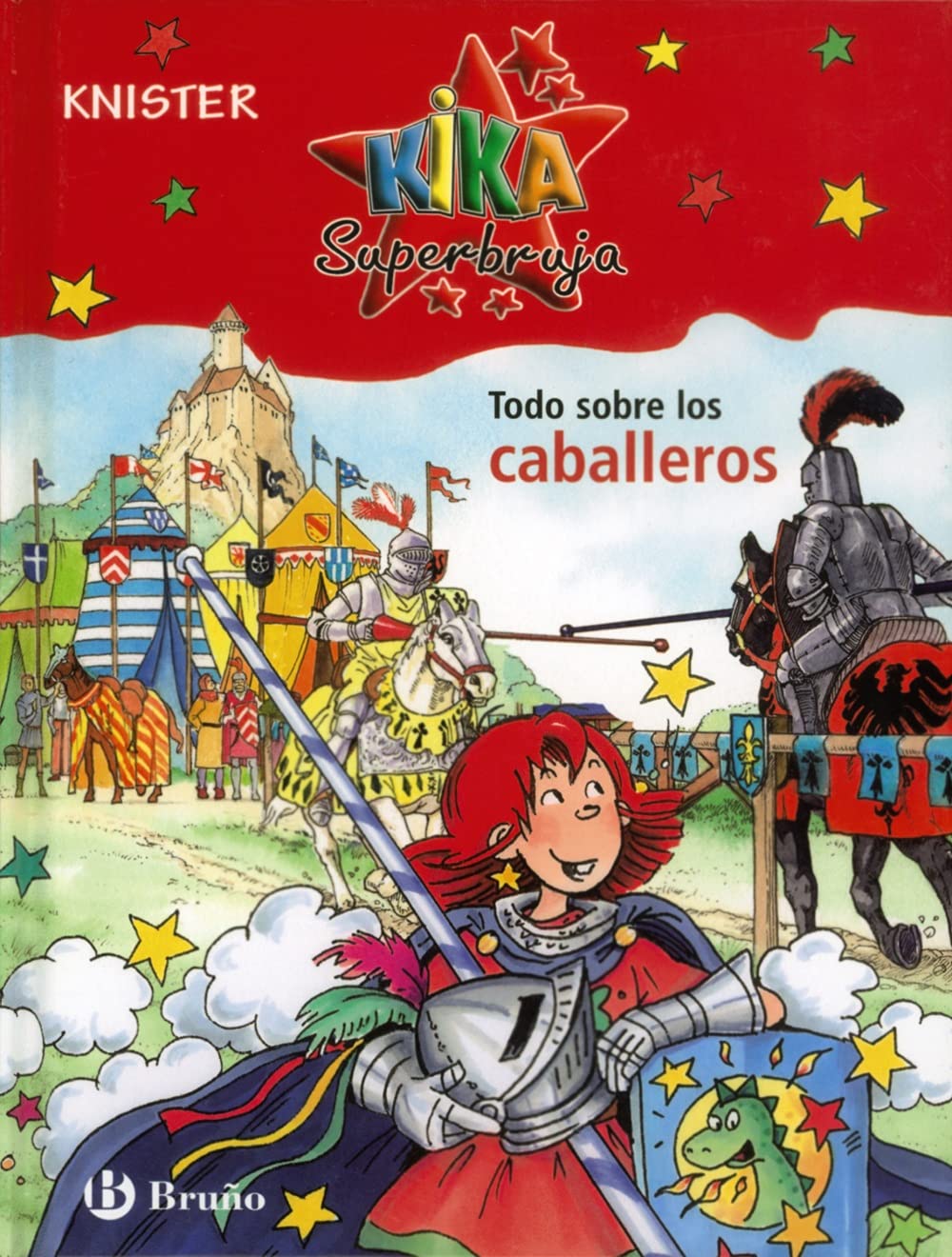 Kika Superbruja. Todo sobre los caballeros book