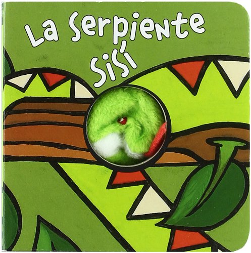 La serpiente Sisi/ Sisi, the Snake book