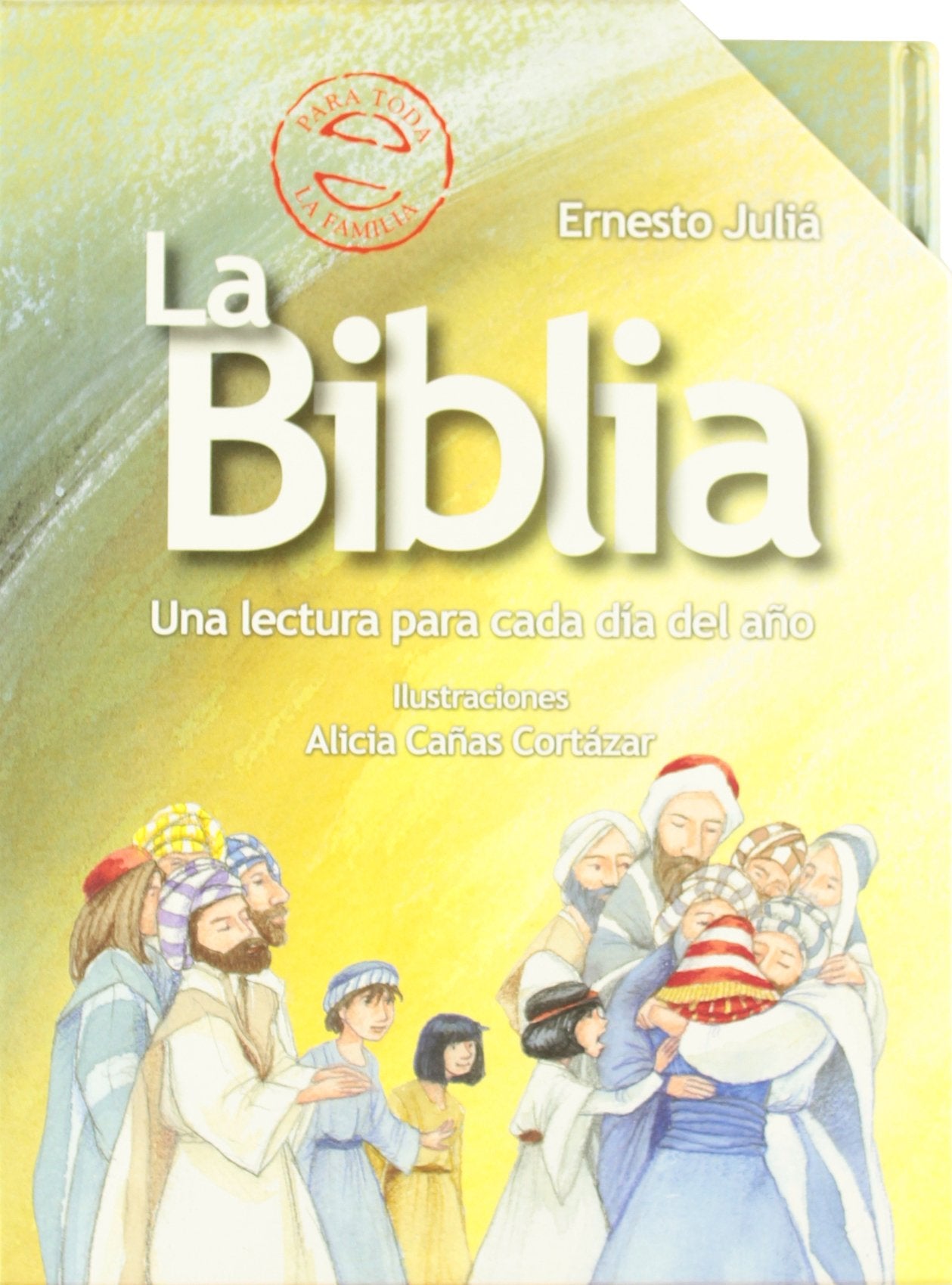 La Biblia : una lectura para cada día del año (Castellano - A PARTIR DE 8 AÑOS - RELIGIÓN) Religion & Esotericism