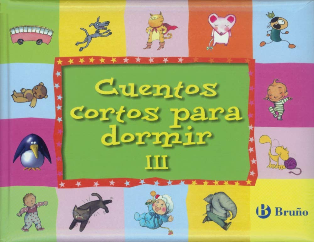 Cuentos cortos para dormir III book