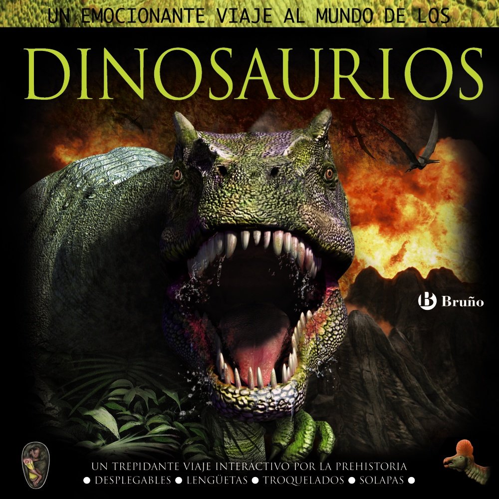 Un emocionante viaje al mundo de los dinosaurios / An Exciting Journey into the World of Dinosaurs book