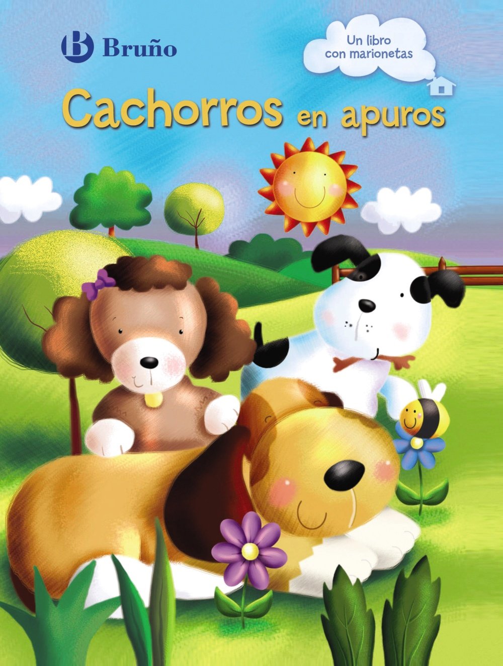Cachorros en apuros / Who Let the Pups Out? book
