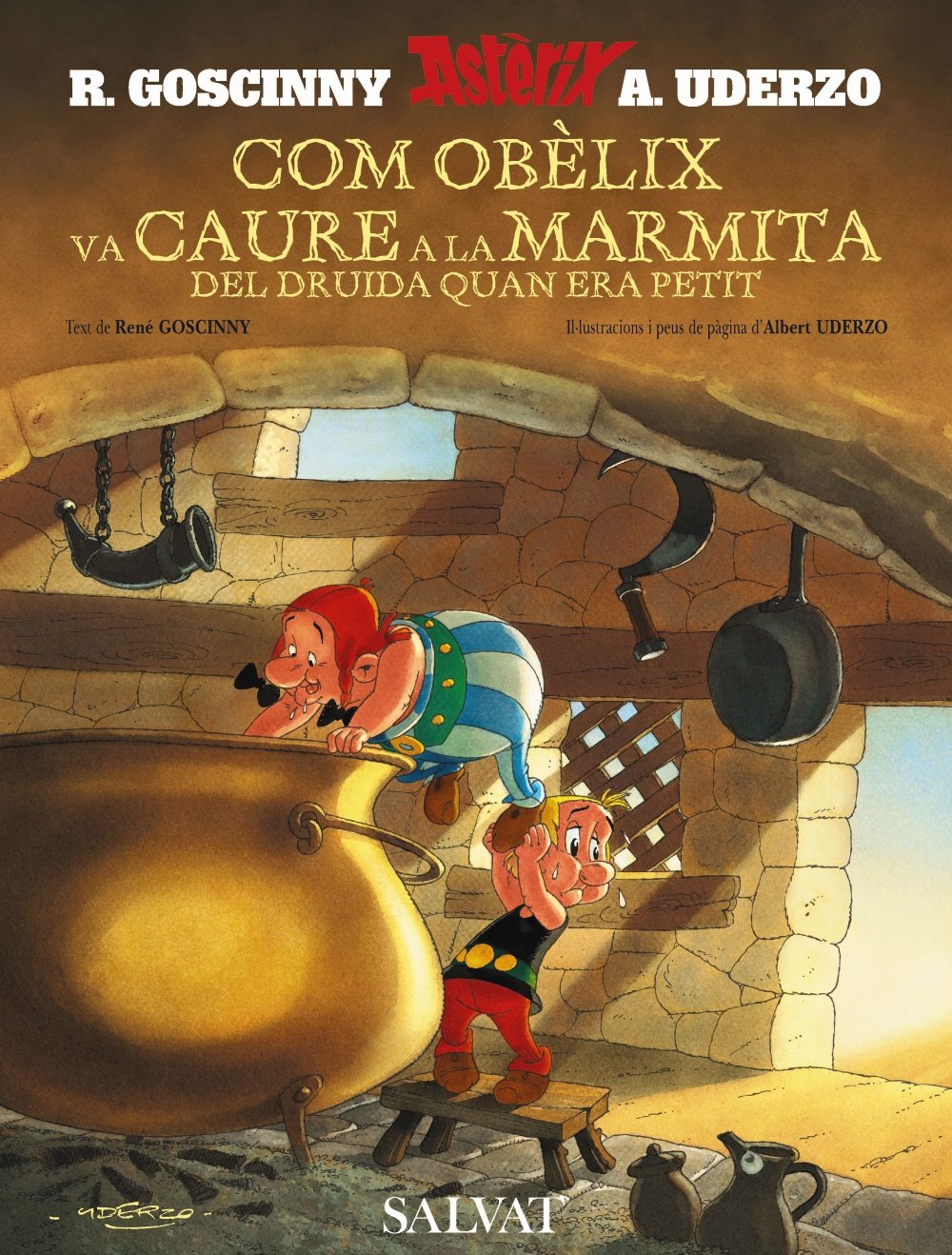 Com Obèlix va caure a la marmita del druida quan era petit: Comment Obélix est tombé dans la marmite du Druide quand il était petit (Astèrix) Manga