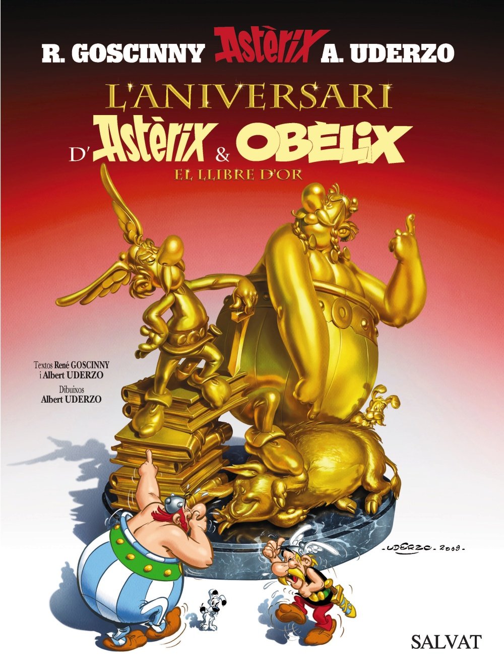 L'aniversari D'asterix I Obelix / the Anniversary of Asterix and Obelix: El Llibre D'or / The Golden Book Film, Art & Culture