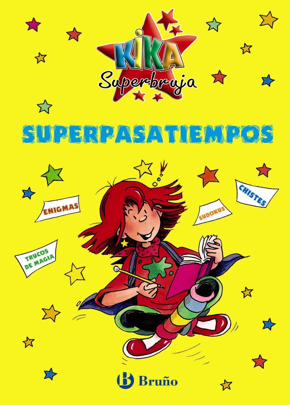 Superpasatiempos (Castellano - A PARTIR DE 8 AÑOS - PERSONAJES - Kika Superbruja) Novels & Short Stories