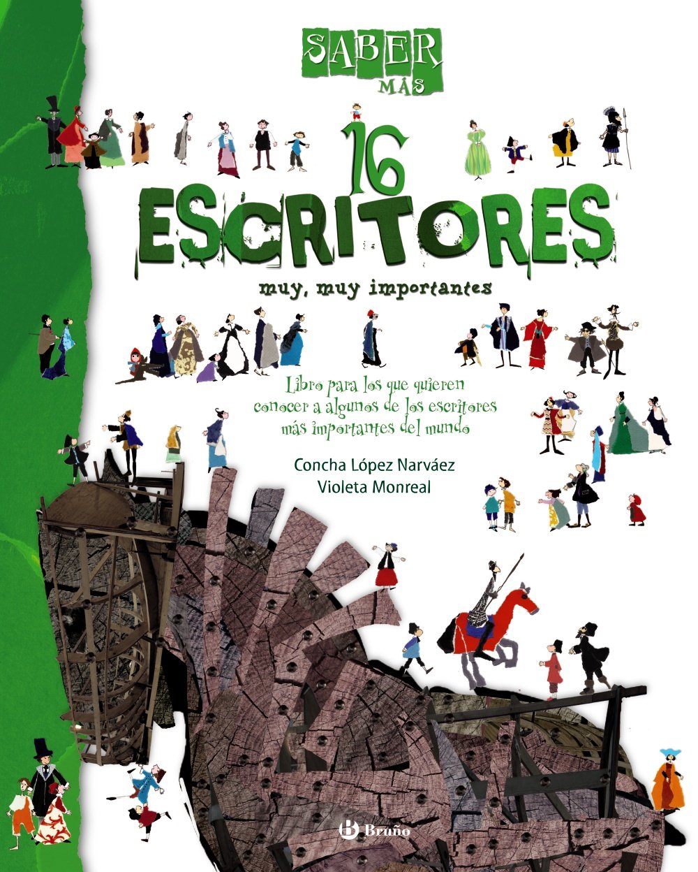 16 escritores muy, muy importantes / 16 Very, Very Important Writers book