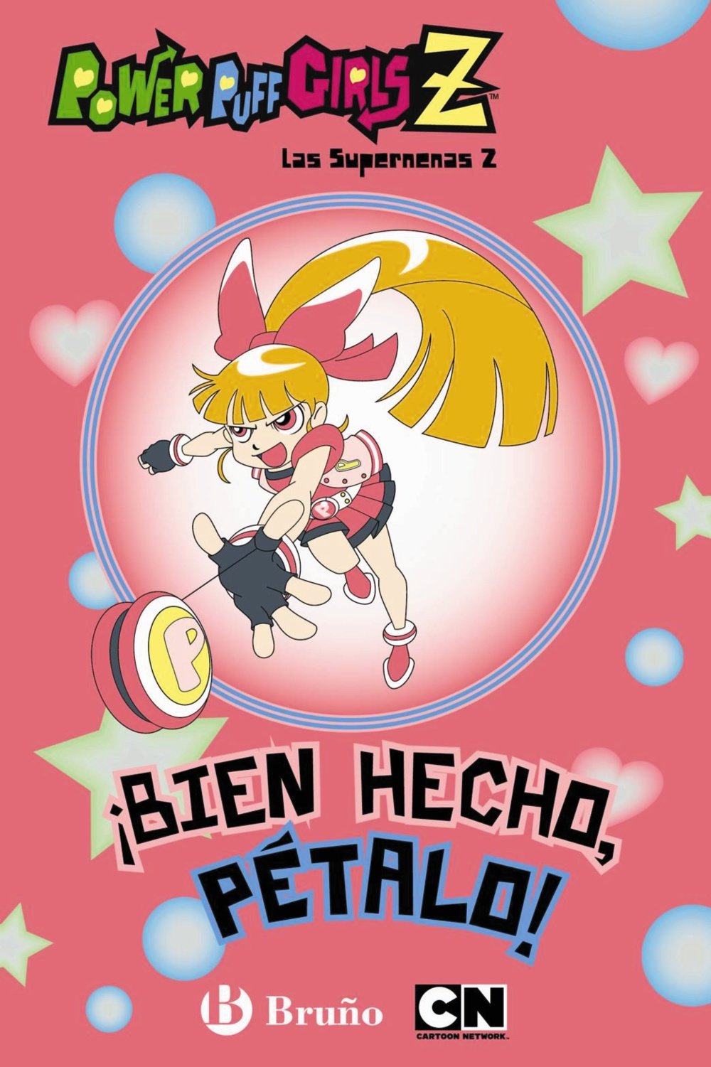 ¡Bien hecho, Pétalo! Las Supernenas Z (Castellano - Bruño - Supernenas Z) Novels & Short Stories