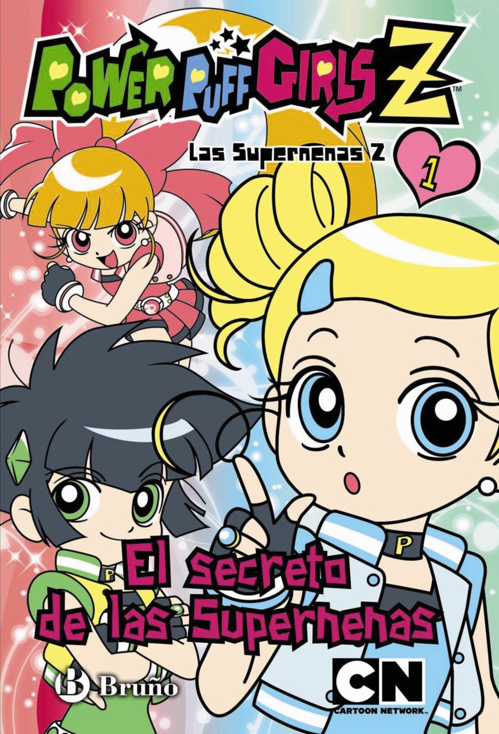 El secreto de las Supernenas (Castellano - Bruño - Supernenas Z) Books