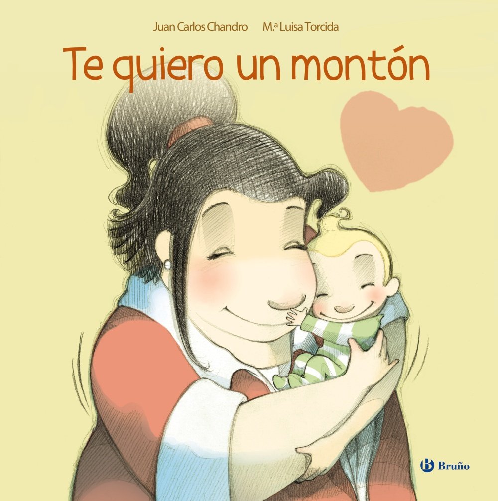 Te quiero un monton / I Love You Lots book