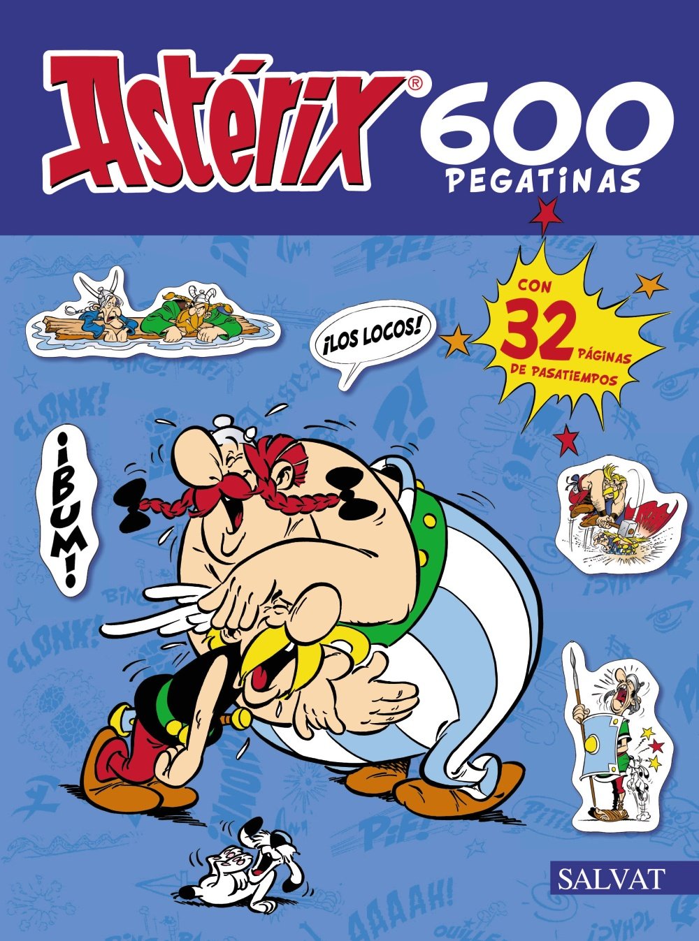 Astérix / Asterix: 600 pegatinas / 600 Stickers book
